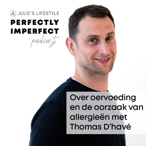 Over oervoeding en de oorzaak van allergieën met Thomas D’havé