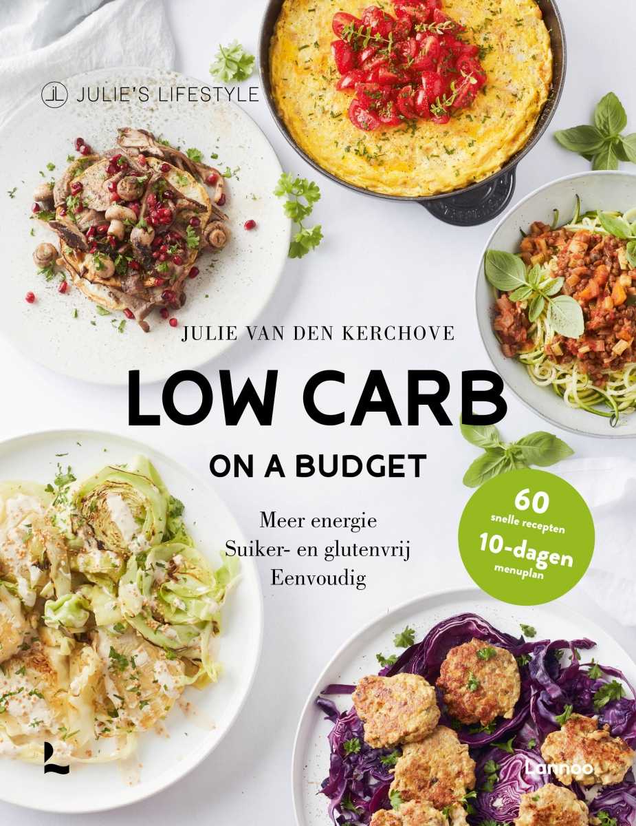 Low Carb on a Budget _ Low Carb Kookboek met Budgetvriendelijke Recepten
